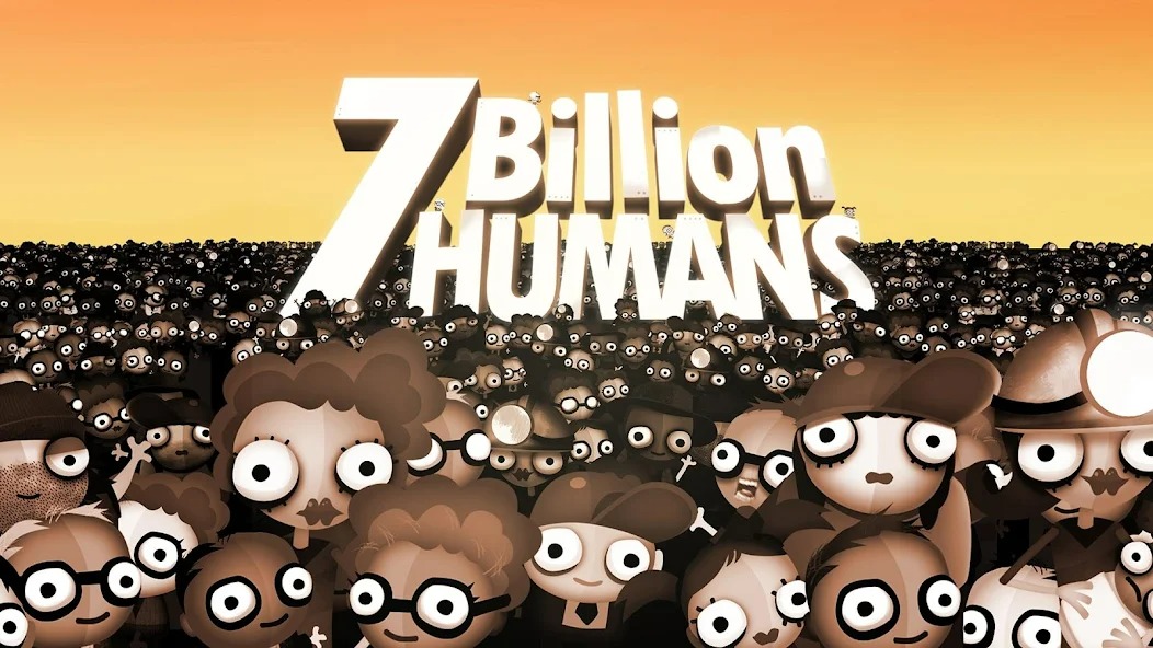7 Billion Humans(Full Paid)